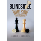 Blindsided: Who Saw That Coming? - Paperback