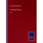The Admiral's Niece: Vol. I - Paperback
