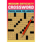 Medium Difficulty Crossword Puzzle Book For Adults: Large Print 84 Puzzles - Paperback