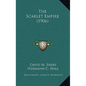 The Scarlet Empire (1906) - Paperback
