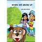 When We Grow UP - Paperback