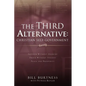 The Third Alternative: Christian Self-Government - Paperback