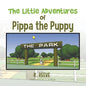 The Little Adventures of Pippa the Puppy - Paperback
