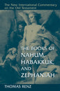 The Books of Nahum, Habakkuk, and Zephaniah - Hardcover