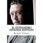 El Extranjero (Spanish Edition) - Paperback
