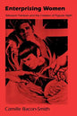 Enterprising Women: Television Fandom and the Creation of Popular Myth - Paperback