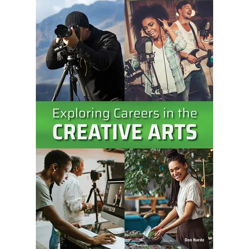 Exploring Careers in the Creative Arts - Hardcover