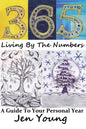 365: Living By The Numbers: A Guide To Your Personal Year - Paperback