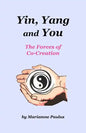 Yin, Yang and You: The Forces of Co-Creation - Paperback