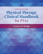 Physical Therapy Clinical Handbook for Ptas - Paperback
