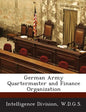 German Army Quartermaster and Finance Organization - Paperback
