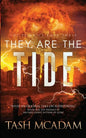 They Are the Tide - Paperback