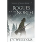 Rogues of the North: A Tale of the Dwemhar - Paperback