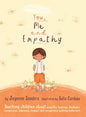 You, Me and Empathy: Teaching children about empathy, feelings, kindness, compassion, tolerance and recognising bullying behaviours - Hardcover