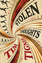 Stolen Thoughts - Paperback