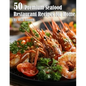 50 Premium Seafood Restaurant Recipes for Home - Paperback