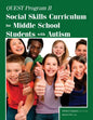 Quest Program II: Social Skills Curriculum for Middle School Students with Autism - Paperback