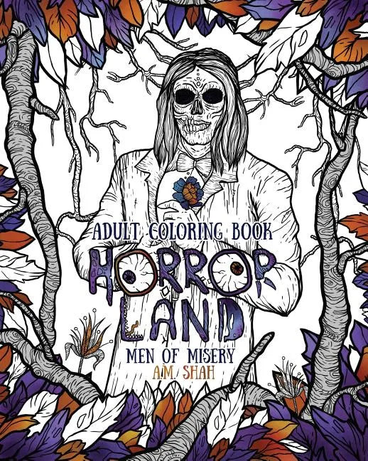 Adult Coloring Book: Horror Land Men of Misery (Book 3) - Paperback