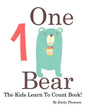 One Bear: The Kids Learn To Count Book - Paperback