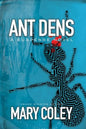 Ant Dens: A Suspense Novel - Paperback