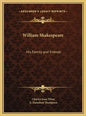 William Shakespeare: His Family and Friends - Hardcover
