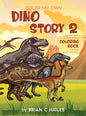 Color My Own Dino Story 2: An Immersive, Customizable Coloring Book for Kids (That Rhymes!) - Hardcover