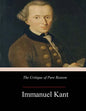 The Critique of Pure Reason - Paperback
