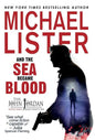 And the Sea Became Blood: a John Jordan Mystery Thriller Book 21 - Hardcover