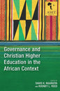 Governance and Christian Higher Education in the African Context - Paperback