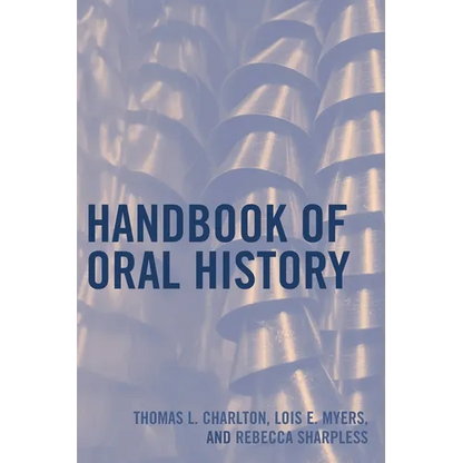 Handbook of Oral History - Paperback