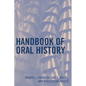 Handbook of Oral History - Paperback