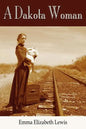 A Dakota Woman - Paperback