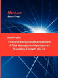 Exam Prep for Financial Institutions Management. a Risk Management Approach by Saunders, Cornett, 5th Ed. - Paperback