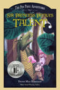 Sir Princess Petra's Talent: Book 2 in the International-Award-Winning Children's Fantasy Series - Paperback