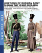 Uniforms of Russian Army during the years 1825-1855. Vol. 4: Gendrames, Train, Artillery, Sappers & Pioneers - Paperback