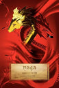 N A G a: A Legend of Tasik Chini - Paperback