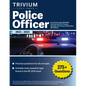 Police Officer Exam Study Guide 2023-2024: Test Prep with 375+ Practice Questions and Answer Explanations [5th Edition] - Paperback