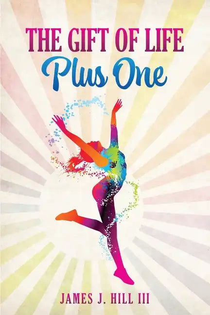 The Gift of Life, Plus One - Paperback
