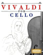 Vivaldi for Cello: 10 Easy Themes for Cello Beginner Book - Paperback