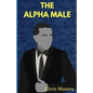 The Alpha Male - Paperback