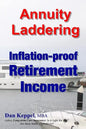 Annuity Laddering: Inflation-proof Retirement Income - Paperback
