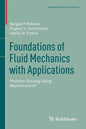 Foundations of Fluid Mechanics with Applications: Problem Solving Using Mathematica(r) - Paperback