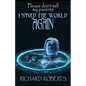 Please Don't Tell My Parents I Saved the World Again - Paperback