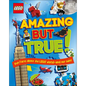 Lego Amazing But True: Fun Facts about the Lego World - And Our Own! - Hardcover