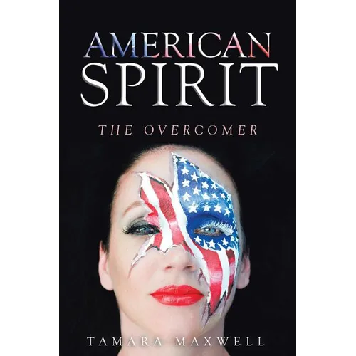 American Spirit: The Overcomer - Paperback