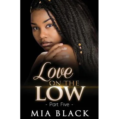 Love On The Low 5 - Paperback