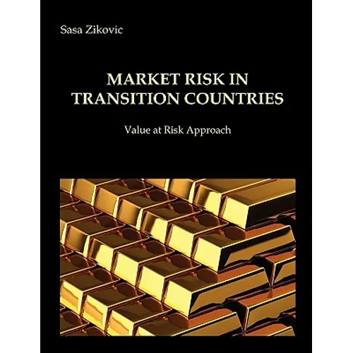 Market risk in transition countries - Value at Risk Approach - Paperback