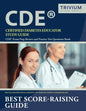 Certified Diabetes Educator Study Guide: CDE Exam Prep Review and Practice Test Questions Book - Paperback