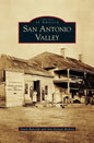 San Antonio Valley - Hardcover