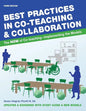 Best Practices in Co-teaching & Collaboration: The HOW of Co-teaching - Implementing the Models - Paperback